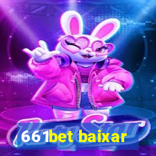 661bet baixar